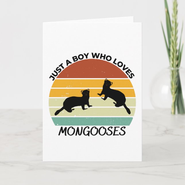 Tarjeta Just a boy who loves mongooses (Anverso)