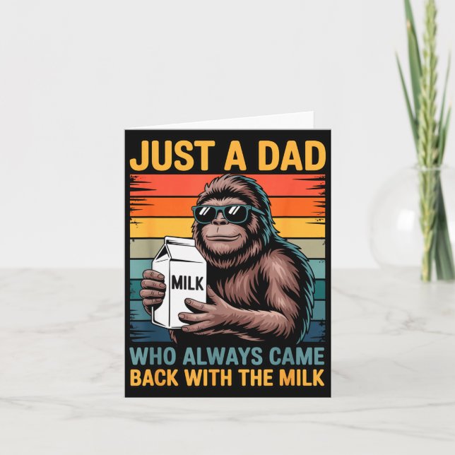 Tarjeta Just A Dad Who Always Came Back With The Milk Sasq (Anverso)