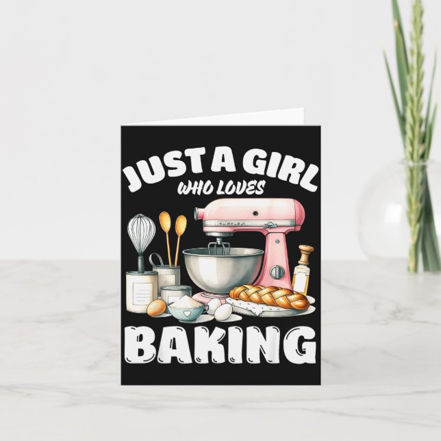 Tarjeta Just A Girl Who Loves Baking, Baking Lover  (Anverso)