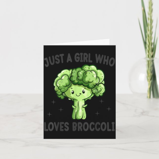 Tarjeta Just A Girl Who Loves Broccoli Funny Broccoli Love (Anverso)