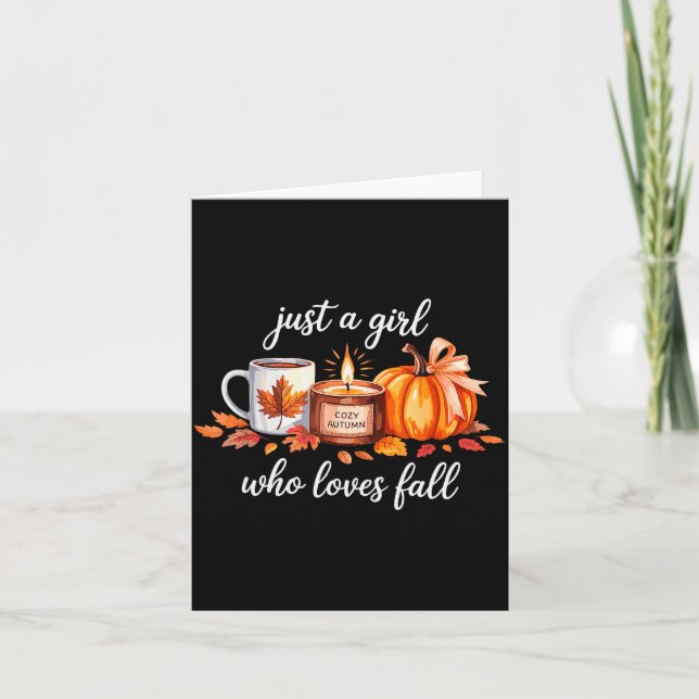 Tarjeta Just A Girl Who Loves Fall Pumpkin Cozy Autumn  (Anverso)