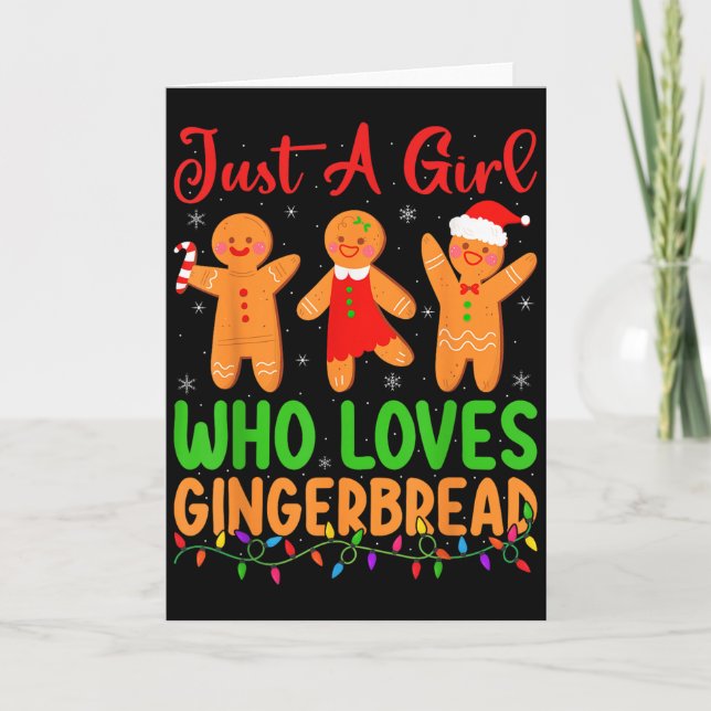 Tarjeta Just A Girl Who Loves Gingerbread Cookie Christmas (Anverso)