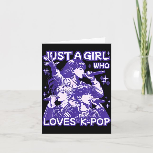 Tarjeta Just A Girl Who Loves K-p Korean Culture K P Music (Anverso)