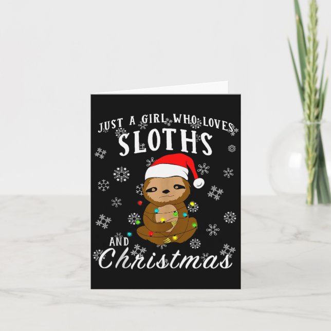 Tarjeta Just A Girl Who Loves Sloths &amp; Christmas Funny (Anverso)