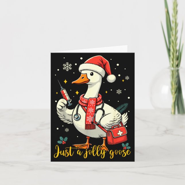 Tarjeta Just A Jolly Goose Nurse Christmas Funny Goose Nur (Anverso)