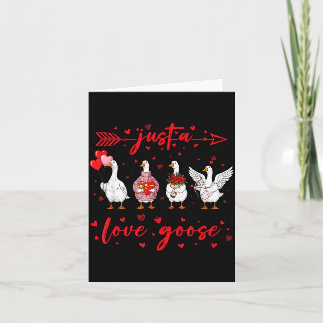Tarjeta Just A Love Goose Funny Valentine Cute Goose For W (Anverso)