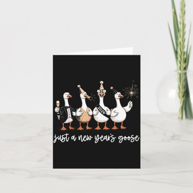Tarjeta Just A New Year Goose 2026 Happy 2026 New Years  (Anverso)