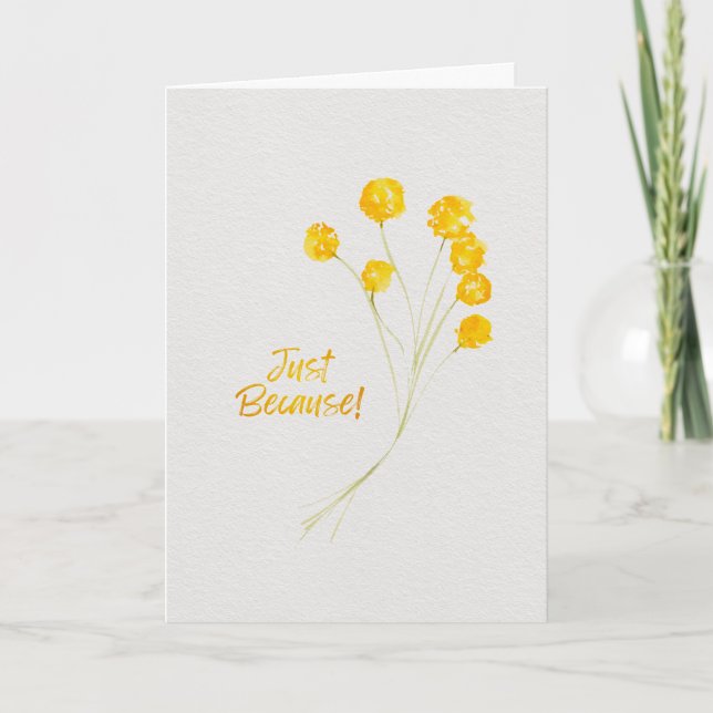 Tarjeta Just Because Yellow Billy Buttons Watercolor (Anverso)