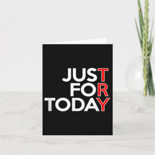 Tarjeta Just For Today Intenta Sobreseadores De Una Abstin