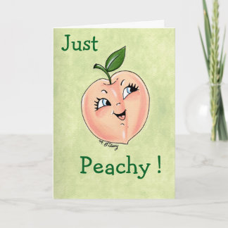 Tarjeta Just Peachy! Greeting Card for Friend, Sister, Mom