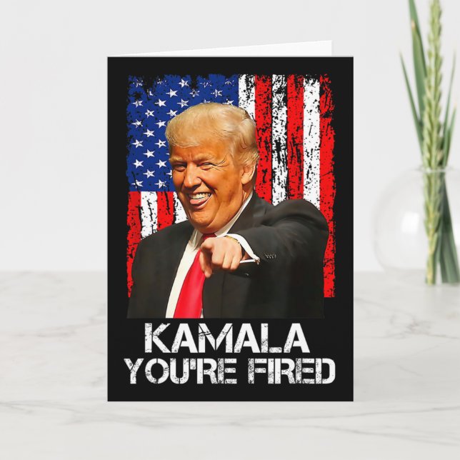 Tarjeta Kamala estás despedido divertido presidente Trump  (Anverso)
