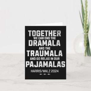 Tarjeta Kamala Harris G 2024 Podemos Terminar con Dramala
