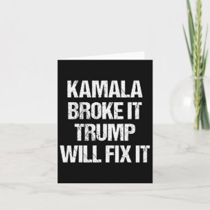 Tarjeta Kamala Harris lo rompió Trump lo arreglará 
