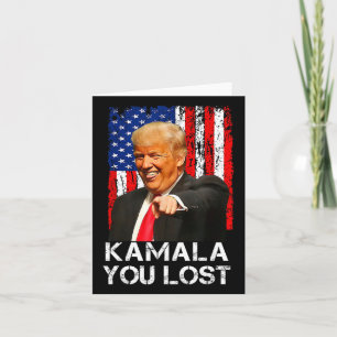 Tarjeta Kamala Perdiste A Funny Trump Riéndose De Kamala H