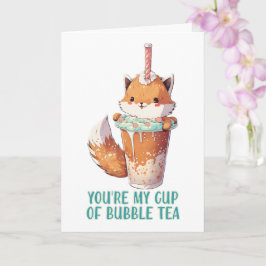 Tarjeta Kawai adorable zorrito eres mi taza de té de burbu