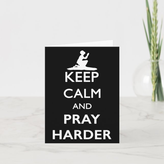 Tarjeta Keep Calm And Pray Harder  (Anverso)