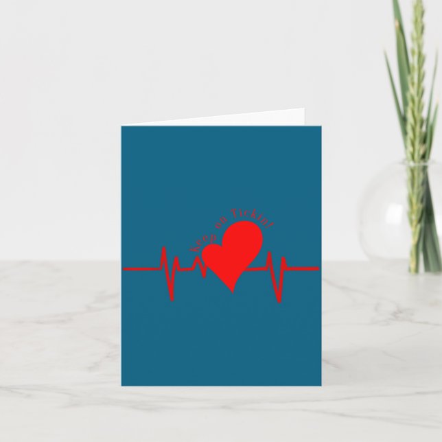 Tarjeta Keep On Tickin! Ekg Heartbeat Cow Valve Heart Pati (Anverso)