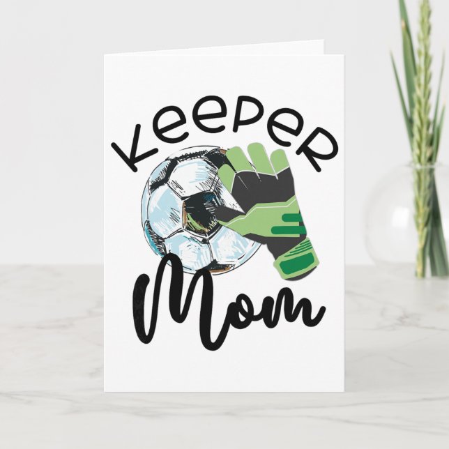 Tarjeta Keeper Mom, Goalkeeper Soccer Mama, Raising A Keep (Anverso)