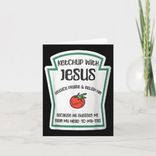 Tarjeta Ketchup con Jesús Funny Wordplay Pun Christian