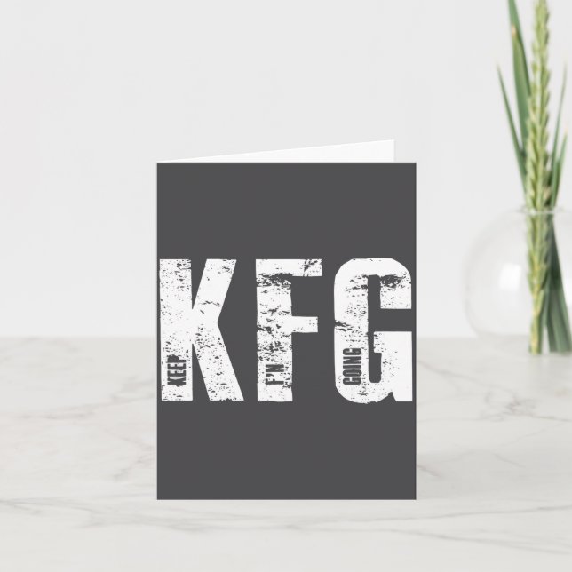 Tarjeta Kfg Keep F'n Going Military Style  (Anverso)