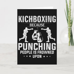 Tarjeta Kickboxing Divertido Porque Golpear a la Gente es 
