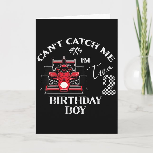 Tarjeta Kids 2nd Birthday Race Car Bday Boy Cant Catch Me  (Anverso)