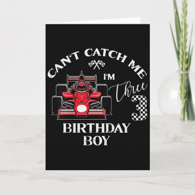 Tarjeta Kids 3rd Birthday Race Car Bday Boy Cant Catch Me  (Anverso)