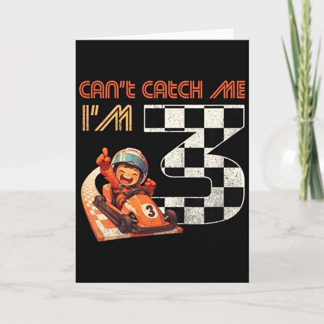 Tarjeta Kids 3rd Birthday Race Car Can't Catch Me I'm 3 Th (Anverso)