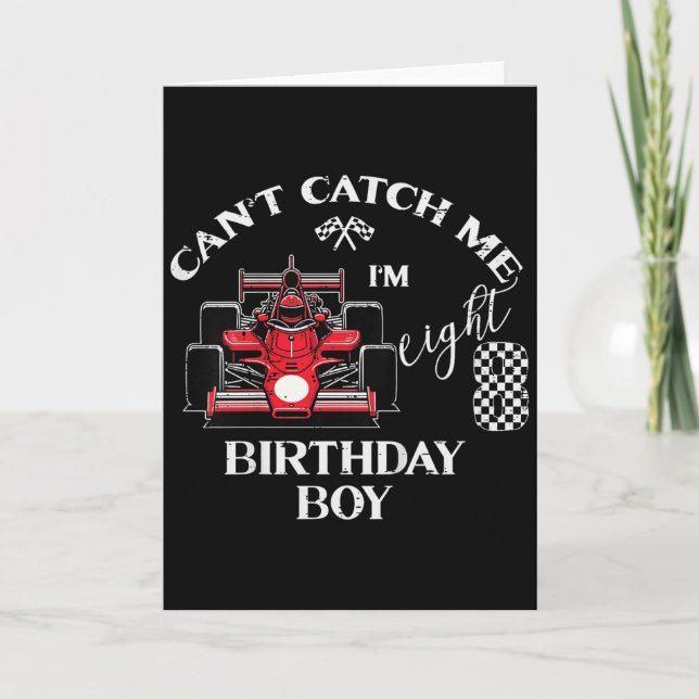 Tarjeta Kids 8th Birthday Race Car Bday Boy Cant Catch Me  (Anverso)