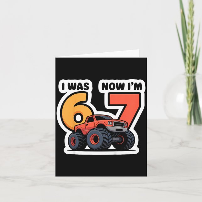 Tarjeta Kids I Was 6 Now I’m 7 Monster Truck Birthday Boy  (Anverso)