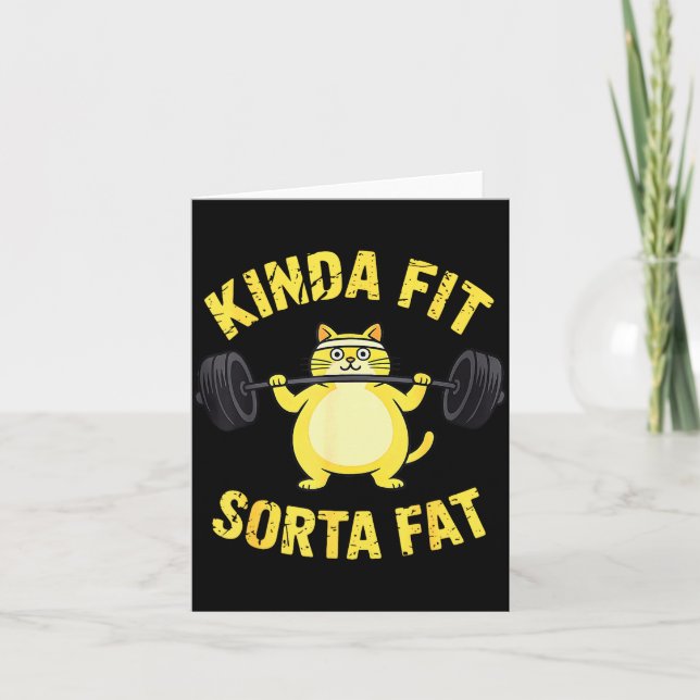 Tarjeta Kinda Fit Sorta Fat - Funny Gym Cat Weightlifting  (Anverso)