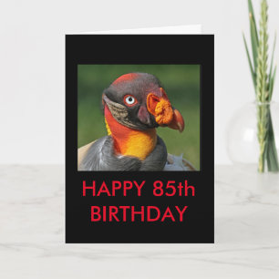 Tarjeta King Vulture - Feliz cumpleaños 85
