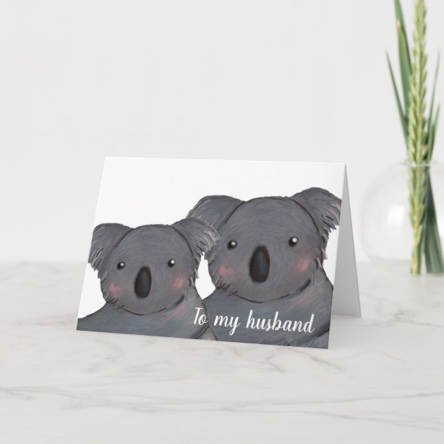 Tarjeta koala para el aniversario feliz del marido (Anverso)