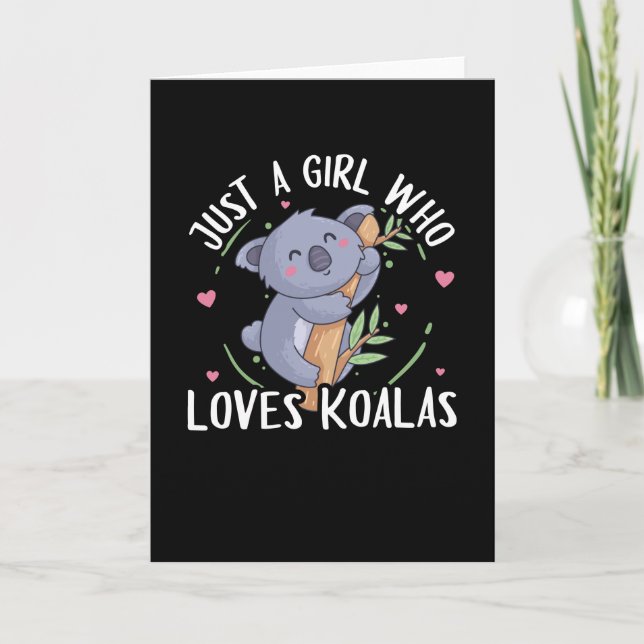 Tarjeta Koala Solo Tiene Un Chica Que Ama A Koalas (Anverso)
