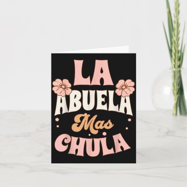 Tarjeta La Abuela Mas Chula Flores de Abuela Española (Anverso)