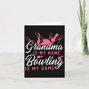 Tarjeta La abuelita de Bowling es mi nombre de Bowling