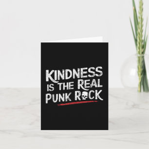 Tarjeta La Amabilidad Es El Verdadero Punk Rock Motivacion