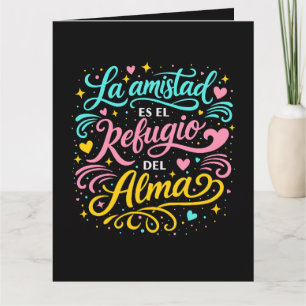 Tarjeta La amistad es el refugio del alma