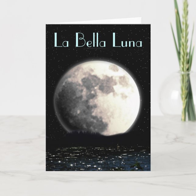 Tarjeta La Bella Luna greeting card (Anverso)