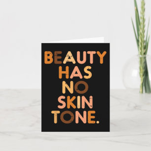 Tarjeta La Belleza No Tiene Tono De Piel Historia Negra Me
