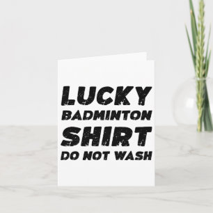Tarjeta La camiseta de Badminton no lava
