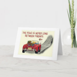 TARJETA LA CARRETERA ENTRE AMIGOS NUNCA ES LARGA DURACIÓN