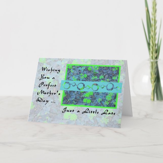 Tarjeta La carta del día de la madre sólo un poco tarde (Anverso)
