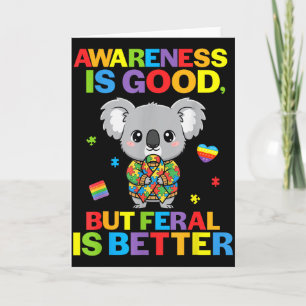 Tarjeta La conciencia es buena pero salvaje es mejor Koala