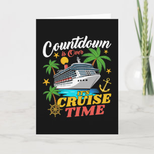 Tarjeta La cuenta regresiva ha terminado es hora de crucer