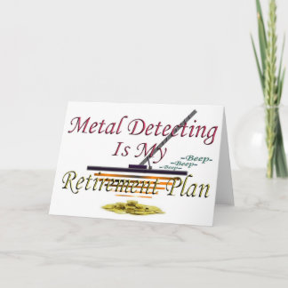 Tarjeta La detección metalizado es mi plan de retiro
