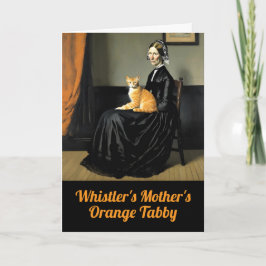 Tarjeta La divertida gata naranja de la madre de Whistler