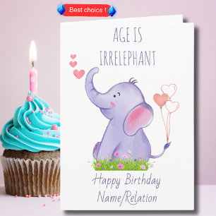 Tarjeta La edad es irrefrenable Cute Elephant Funny Cumple