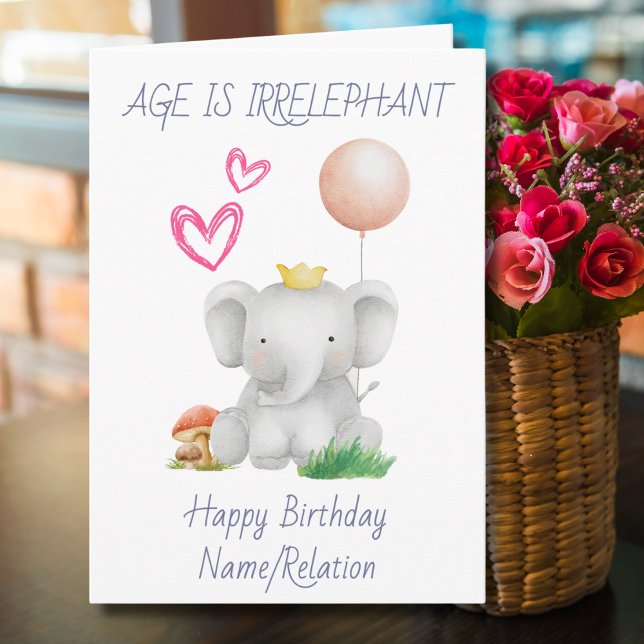 Tarjeta La edad es irrefrenable Cute Elephant Funny Cumple (Subido por el creador)