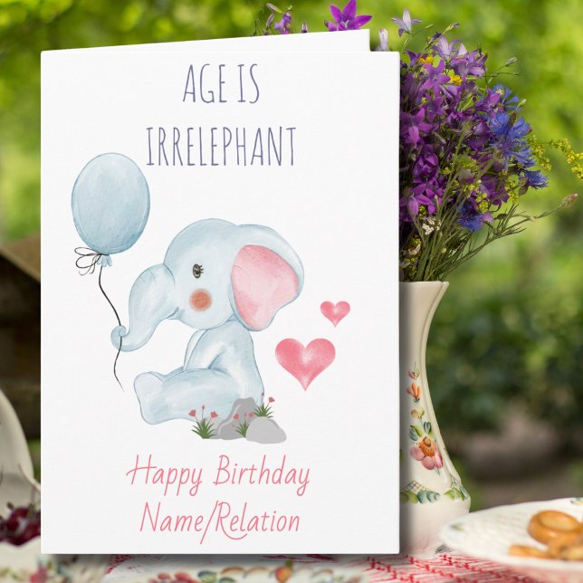 Tarjeta La edad es irrefrenable Cute Elephant Funny Cumple (Subido por el creador)